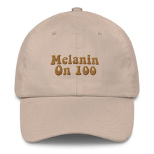 Load image into Gallery viewer, Melanin on 100 - Classic Hat