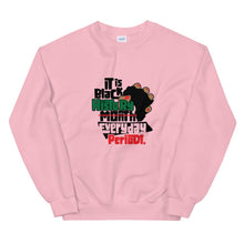Load image into Gallery viewer, Black History Everyday - Sweatshirt