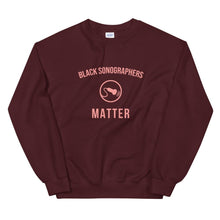 Load image into Gallery viewer, Black Sonographers Matter - Sweatshirt
