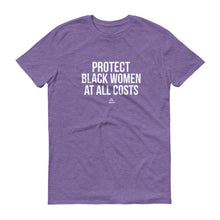 Load image into Gallery viewer, Protect Black Women At All Costs Men's - Short sleeve t-shirt