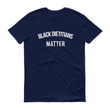 Load image into Gallery viewer, Black Dietitians Matter - Unisex Short-Sleeve T-Shirt