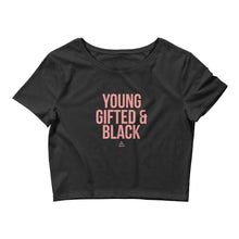 Load image into Gallery viewer, Young Gifted and Black - Crop Top