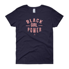 Load image into Gallery viewer, Black Girl Power - Women's short sleeve t-shirt
