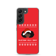 Load image into Gallery viewer, Sleigh All Day - Samsung Case