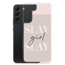 Load image into Gallery viewer, Slay Girl Slay - Android Case