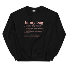 Load image into Gallery viewer, In My Bag- Sweatshirt