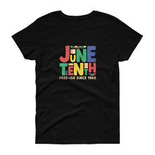 Load image into Gallery viewer, Juneteenth (large font) - Women's short sleeve t-shirt