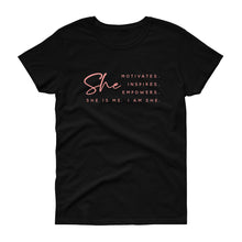 Load image into Gallery viewer, She Is Me - Women's short sleeve t-shirt