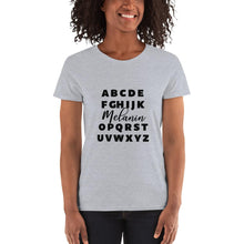Load image into Gallery viewer, Melanin (Alphabet) - Women's short sleeve t-shirt