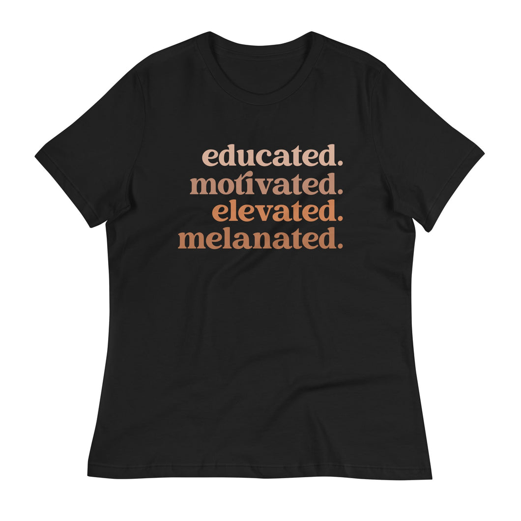 Educated Motivated Elevated Melanated - Women's Short Sleeve T-Shirt