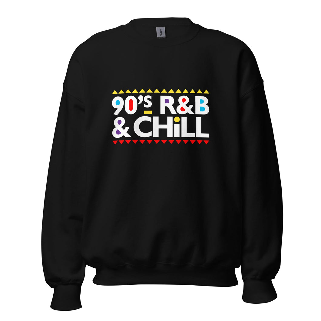 90s R&B and chill - Sweatshirt
