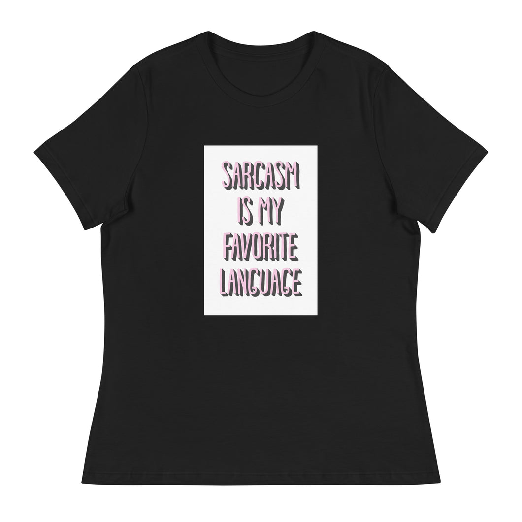 Sarcasm - Women's Relaxed T-Shirt