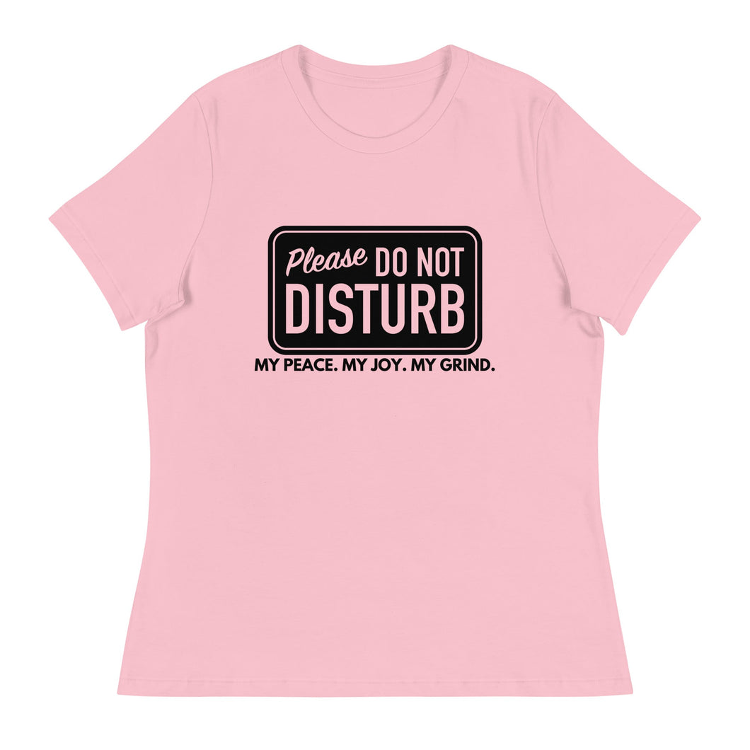 Do not Disturb Women's Short Sleeve T-Shirt