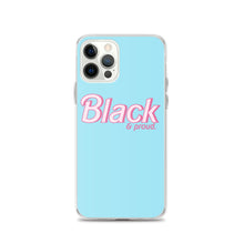 Load image into Gallery viewer, Black and Proud - iPhone Case
