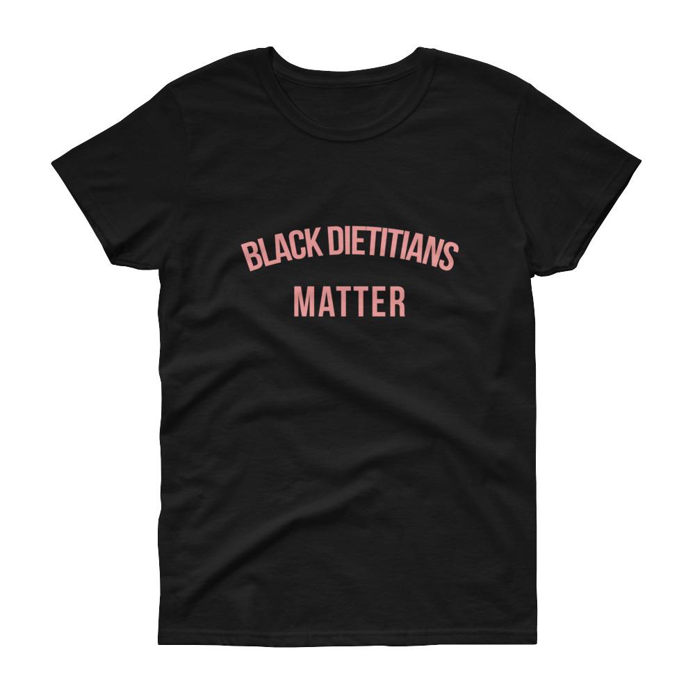 Black Dietitians - Women's short sleeve t-shirt