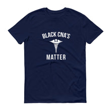 Load image into Gallery viewer, Black CNA&#39;s Matter - Unisex Short-Sleeve T-Shirt
