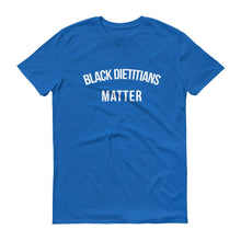 Load image into Gallery viewer, Black Dietitians Matter - Unisex Short-Sleeve T-Shirt
