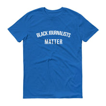 Load image into Gallery viewer, Black Journalists Matter - Unisex Short-Sleeve T-Shirt
