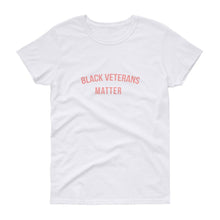 Load image into Gallery viewer, Black Veterans Matter - Women&#39;s short sleeve t-shirt
