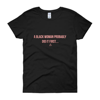 black-pride-clothing-my-pride-apparel-black-woman-first-tee