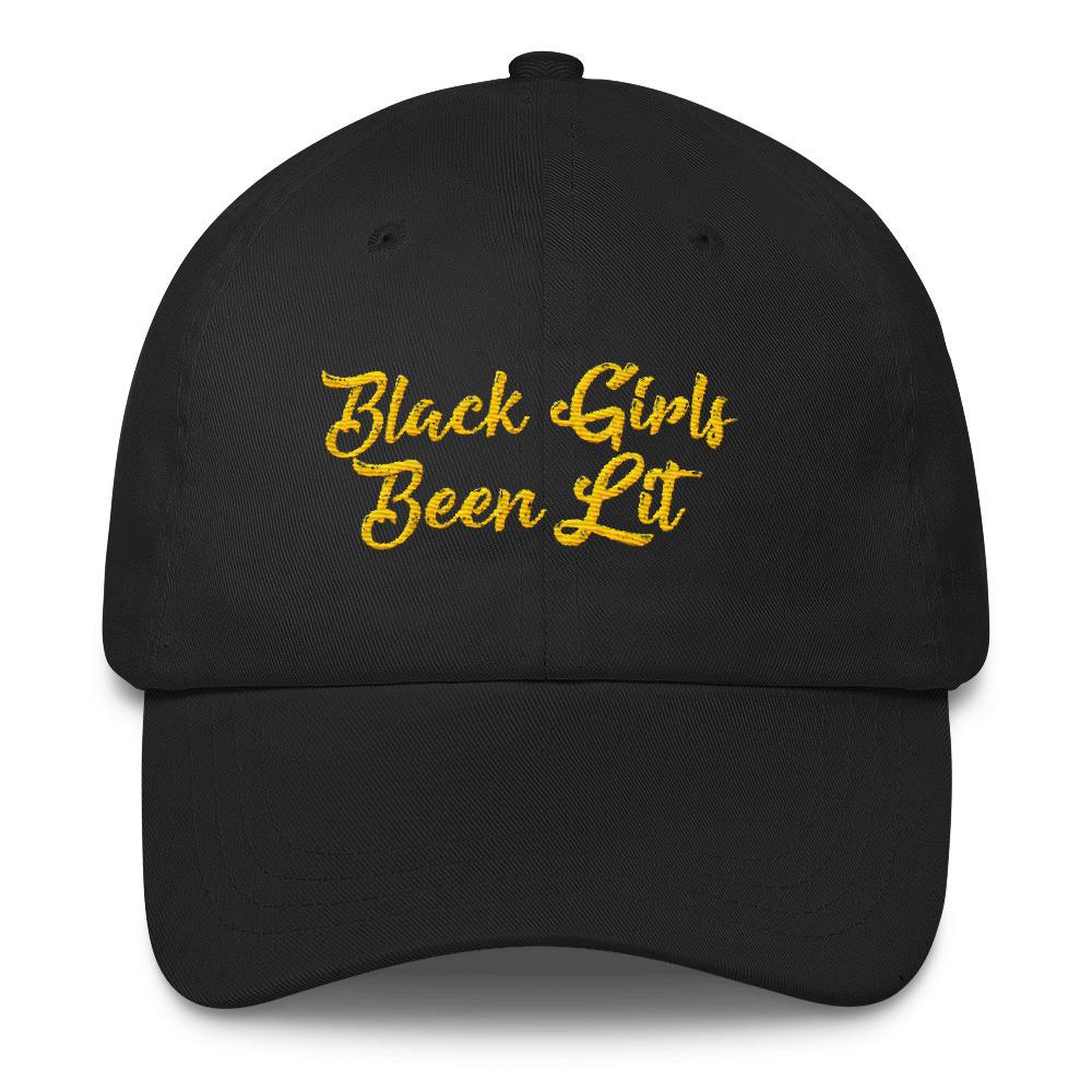 Black Girls Been Lit - Classic Hat