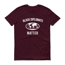 Load image into Gallery viewer, Black Diplomats Matter - Unisex Short-Sleeve T-Shirt
