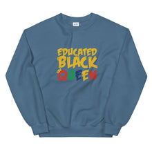 Load image into Gallery viewer, Educated Black Queen -  Sweatshirt
