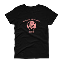 Load image into Gallery viewer, Black Public Relations Professionals Matter - Women&#39;s short sleeve t-shirt
