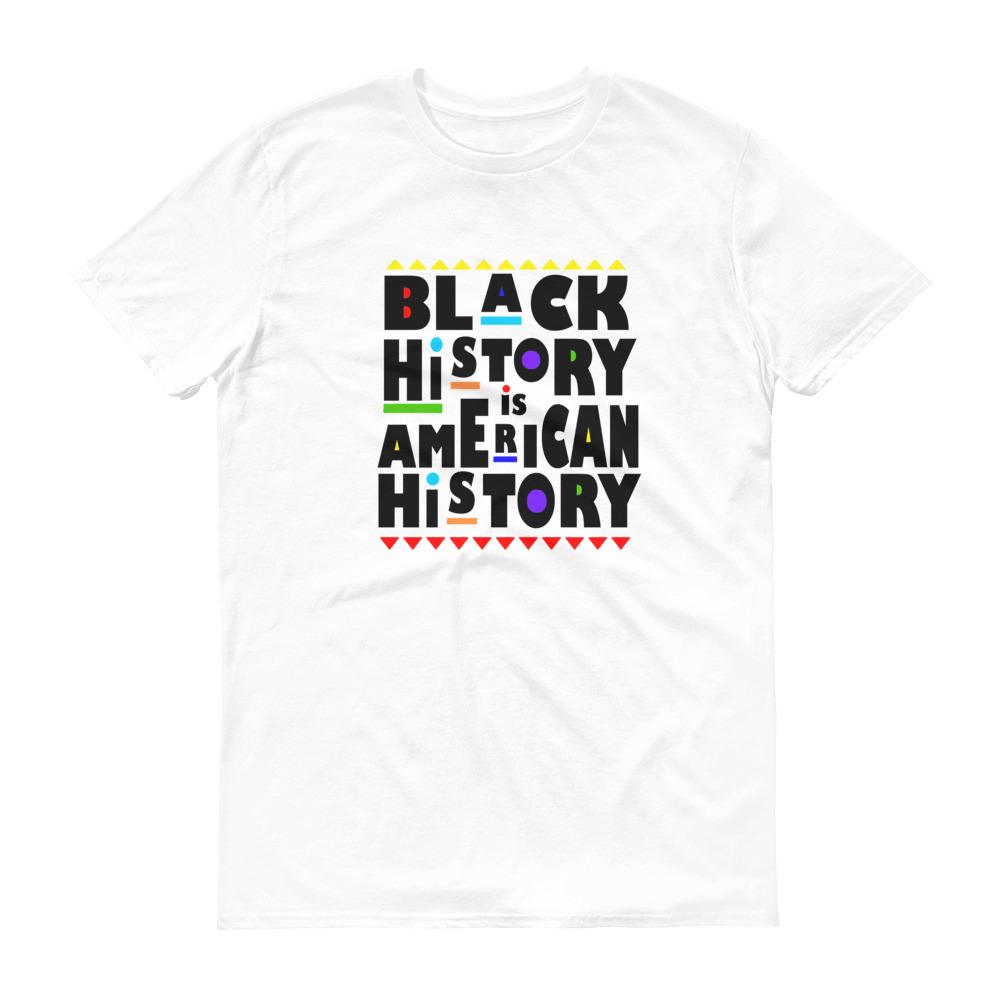 Black History Is American History - Men's Short-Sleeve T-Shirt