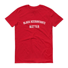 Load image into Gallery viewer, Black Accountants Matter - Unisex Short-Sleeve T-Shirt
