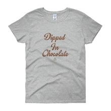Load image into Gallery viewer, Dipped In Chocolate - Women&#39;s short sleeve t-shirt

