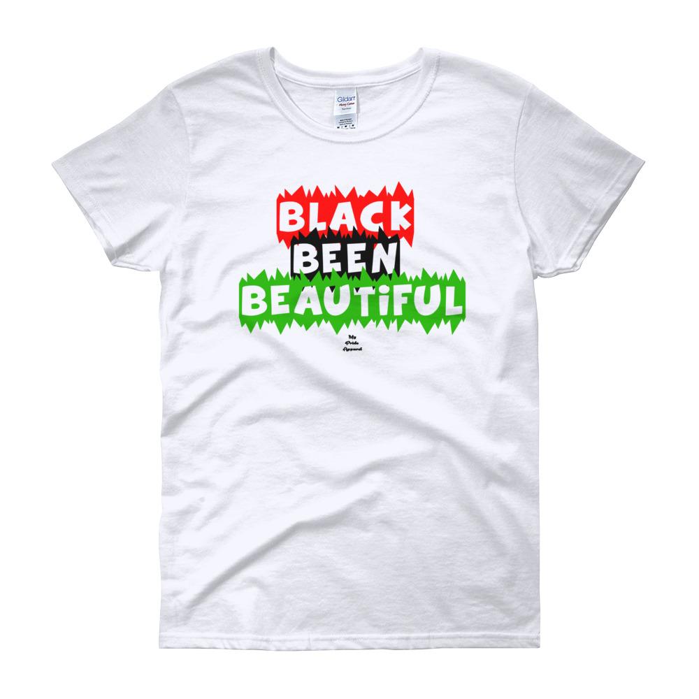 Black Been Beautiful - Women's short sleeve t-shirt