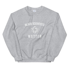 Load image into Gallery viewer, Black Scientists Matter - Unisex Sweatshirt
