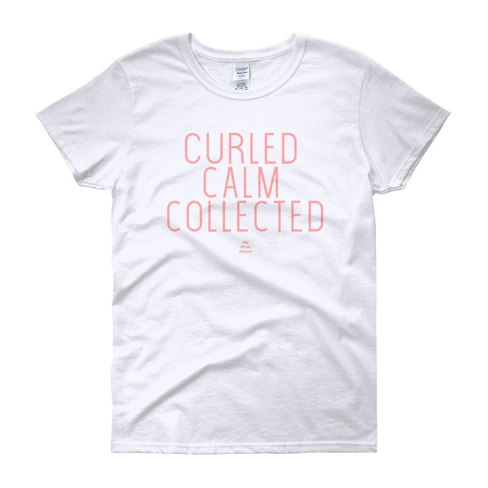 Curled Calm and Collected - Women's short sleeve t-shirt
