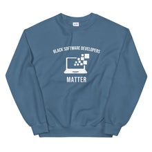 Load image into Gallery viewer, Black Software Developers Matter - Unisex Sweatshirt
