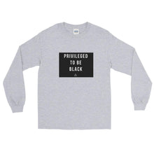 Load image into Gallery viewer, Privileged To be Black - Long Sleeve T-Shirt
