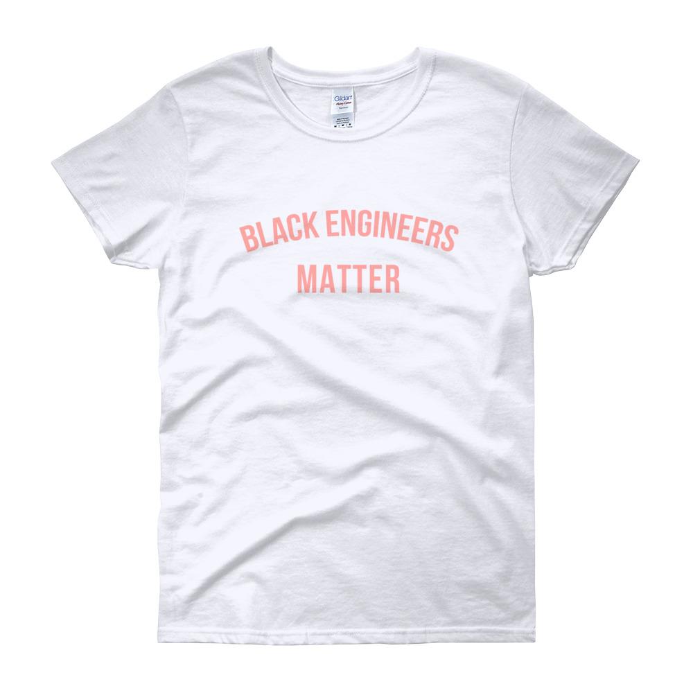 Black Engineers Matter - Women's short sleeve t-shirt