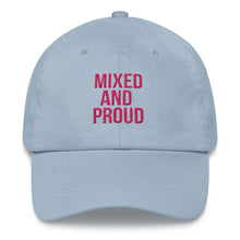 Load image into Gallery viewer, Mixed and Proud - Classic hat
