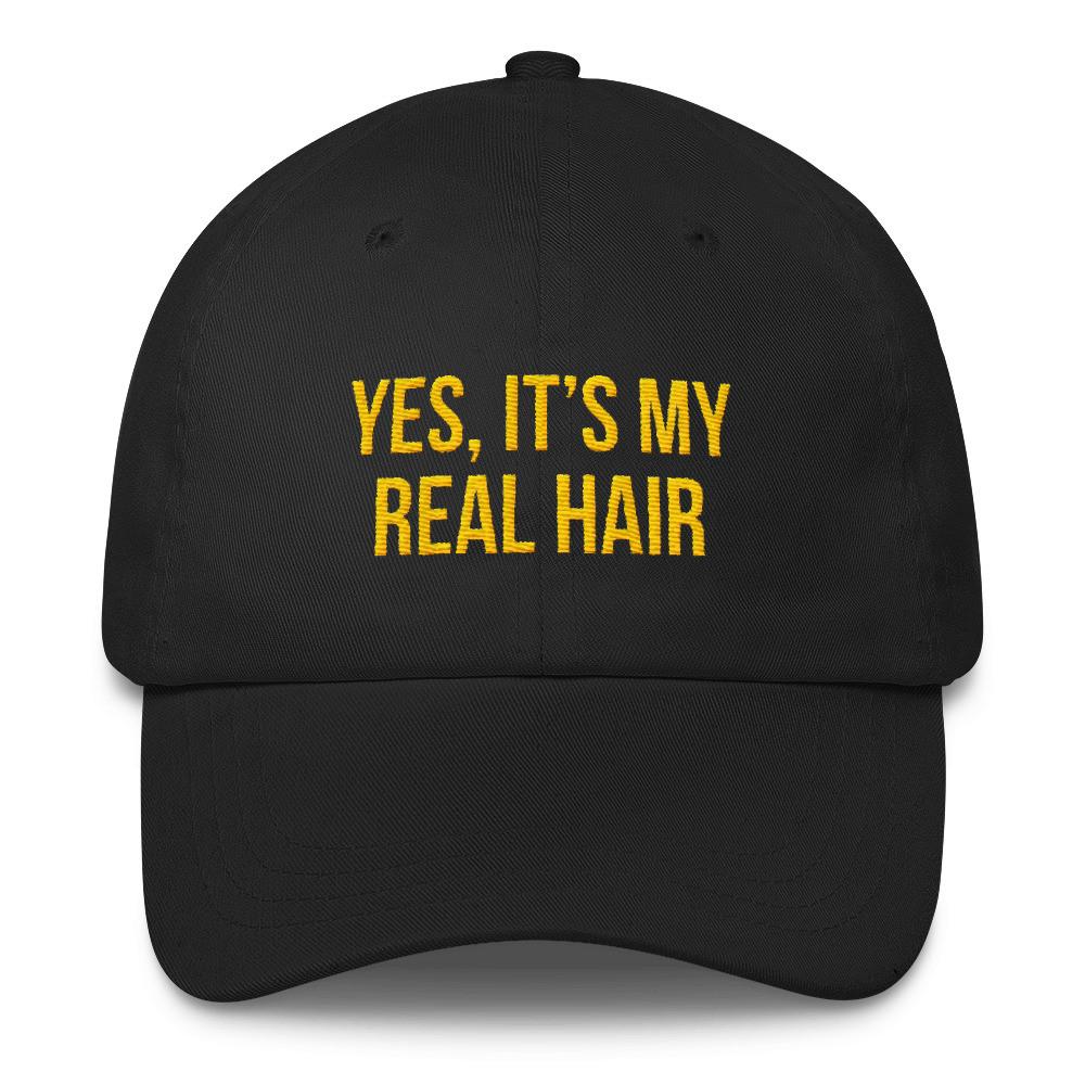 Yes, It's My Real Hair - Classic Hat