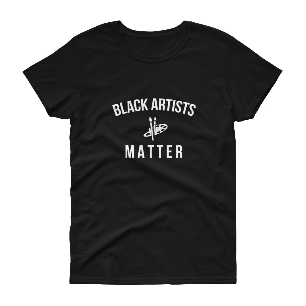 Black Artists Matter - Women's short sleeve t-shirt