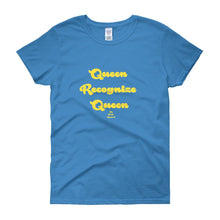 Load image into Gallery viewer, Queen Recoginze Queen - Women&#39;s short sleeve t-shirt
