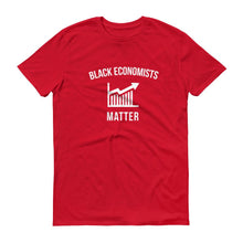 Load image into Gallery viewer, Black Economists Matter - Unisex Short-Sleeve T-Shirt
