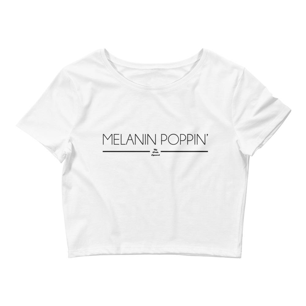 Melanin Poppin' - Crop Top