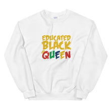 Load image into Gallery viewer, Educated Black Queen -  Sweatshirt

