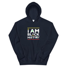Load image into Gallery viewer, I Am Black History (Martin Font) - Hoodie
