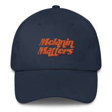 Load image into Gallery viewer, Melanin Matters - Classic Hat
