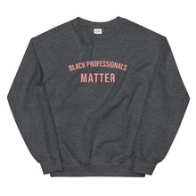 Load image into Gallery viewer, Black Professors Matter - Sweatshirt
