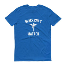 Load image into Gallery viewer, Black CNA&#39;s Matter - Unisex Short-Sleeve T-Shirt
