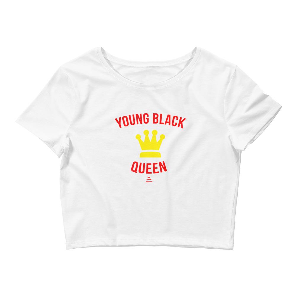 Young Black Queen - Crop Top
