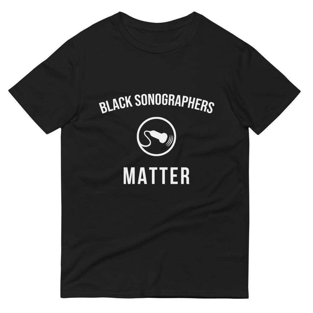 Black Sonographers Matter - Unisex Short-Sleeve T-Shirt